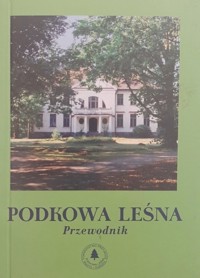 Podkowa Leśna. Przewodnik - Anna Żukowska-Maziarska - ebook