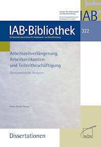 Arbeitszeitverlängerung, Arbeitszeitkonten und Teilzeitbeschäftigung - Hans-Dieter Gerner - darmowy ebook