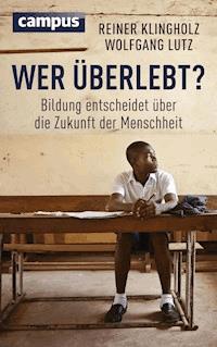 Wer überlebt? - Reiner Klingholz - ebook