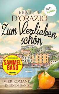 Zum Verlieben schön - Brigitte D'Orazio - ebook