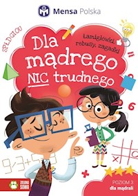 Dla mądrego nic trudnego Poziom 3 Dla mądrali -  - książka