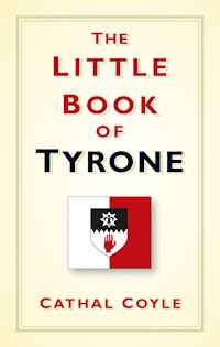 The Little Book of Tyrone - Cathal Coyle - ebook