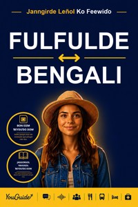 The Language Guide for Travelers - Fulani to Bengali - YouGuide - ebook
