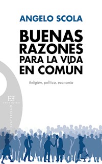 Buenas razones para la vida en común - Angelo Scola - ebook