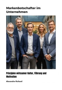 Markenbotschafter im Unternehmen - Alexandre Richard - ebook