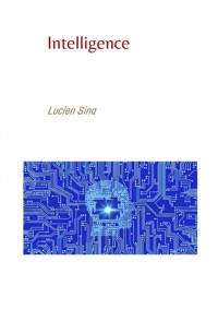 Intelligence - Lucien Sina - ebook