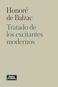 Tratado de excitantes modernos - Honore De Balzac - ebook