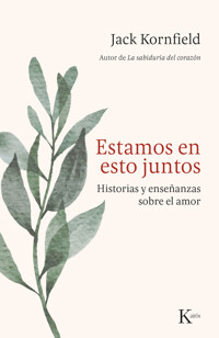 Estamos en esto juntos - Jack Kornfield - ebook