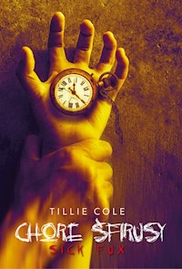 Chore śfirusy - Cole Tillie - ebook + książka
