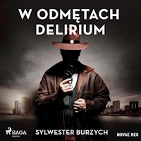 W odmętach delirium - Sylwester Burzych - audiobook + książka