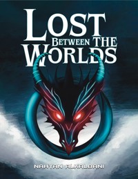 Lost Between the Worlds - Nahyan AlKalbani - ebook