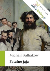 Fatalne jaja - Michaił Bułhakow - ebook + audiobook + książka