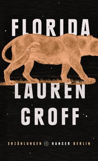 Florida - Lauren Groff - ebook