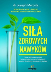 Siła zdrowych nawyków - Joseph Mercola - ebook + książka