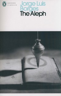 The Aleph - Jorge Luis Borges - książka