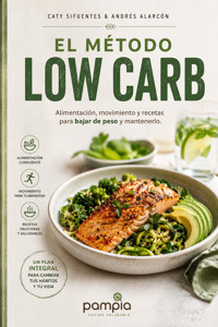 El Método Low Carb - Cati Sifuentes - ebook
