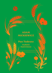 Pan Tadeusz (wydanie ilustrowane) - Adam Mickiewicz - książka
