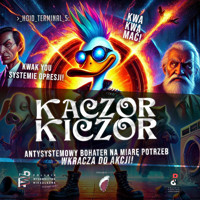 Kaczor Kiczor - Damian „Zeta” Tarkowski - audiobook
