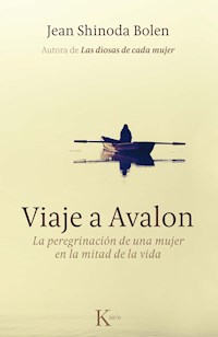 Viaje a Avalon - Jean Shinoda Bolen - ebook