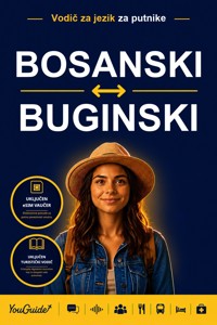 The Language Guide for Travelers - Bosnian to Buginese - YouGuide - ebook
