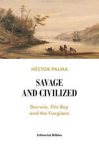 Savage and civilized - Héctor Palma - ebook