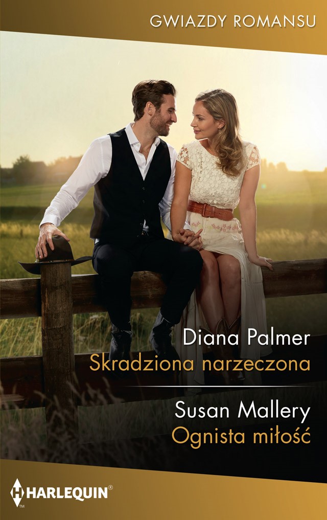 Skradziona narzeczona. Ognista miłość