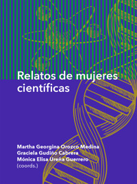 Relatos de mujeres científicas - Martha Georgina Orozco Medina - ebook
