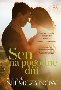 Sen na pogodne dni - Anna H Niemczynow - książka