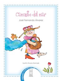 Caminito del mar - José Fernando Álvarez - ebook