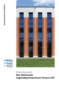 Das Nationale Jugendsportzentrum Tenero CST - Silvia Berselli - ebook
