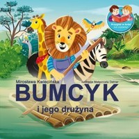 Przygód w bród. Już czytamy! Bumcyk i jego drużyna - Mirosława Kwiecińska - książka