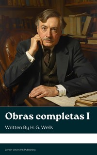 Obras completas I - H G Wells - ebook