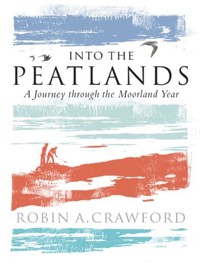 Into the Peatlands - Robin A. Crawford - ebook