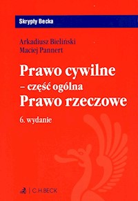 Prawo cywilne część ogólna Prawo rzeczowe - Bieliński Arkadiusz, Pannert Maciej - książka