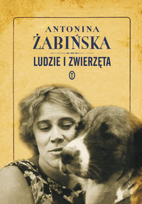 Ludzie i zwierzęta - Antonina Żabińska - książka