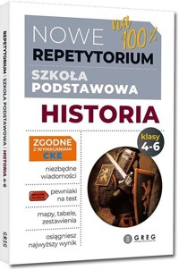 Nowe Repetytorium na 100% Szkoła podstawowa Historia -  - książka