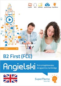 B2 First (FCE). Kurs przygotowujący do egzaminu Cambridge (poziom średni B2) - Topol Paweł - książka