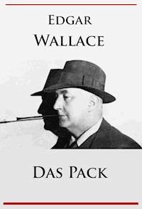 Das Pack - Edgar Wallace - ebook