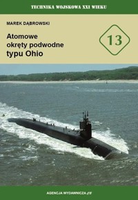 Atomowe okręty podwodne typu Ohio - Marek Dąbrowski - książka
