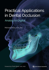 Practical Applications in Dental Occlusion - Michael Radu - ebook