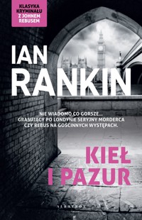 Kieł i pazur. Cykl Inspektor Rebus. Tom 3 - Ian Rankin - ebook + książka