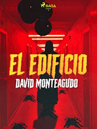 El edificio - David Monteagudo - ebook