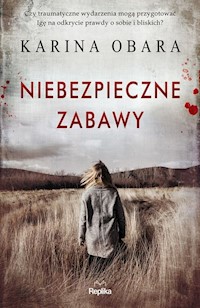 Niebezpieczne zabawy - Karina Obara - audiobook + książka