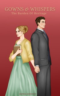 Gowns and Whispers - Sophia Dönhoff - ebook
