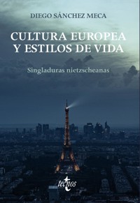 Cultura europea y estilos de vida - Diego Sánchez Meca - ebook