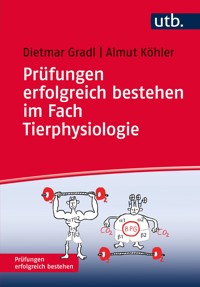 Prüfungen erfolgreich bestehen im Fach Tierphysiologie - Dietmar Gradl - ebook
