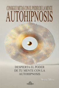 Autohipnosis - Halue Mane - ebook