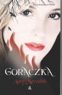 Gorączka. - Meredith Amy - ebook