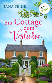 Ein Cottage zum Verlieben - Jana Seidel - ebook