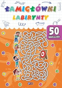 Łamigłówki labirynty - zbiorowa praca - książka